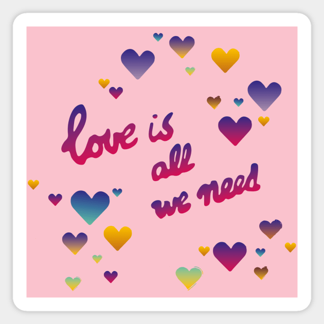 Love is all we need Sticker by MarjolijndeWinter